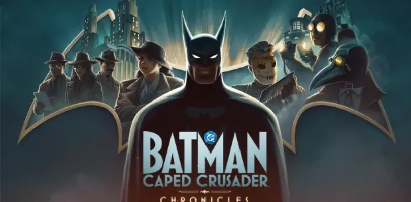 Batman Caped Crusader - Chronicles