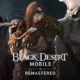 Black Desert Mobile Remastered
