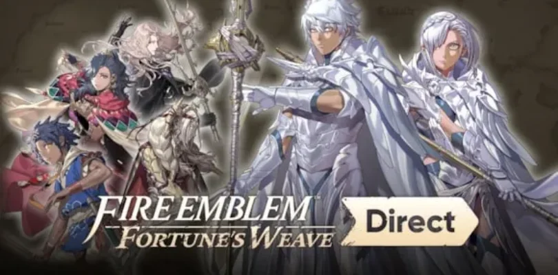 Fire Emblem: Fortune's Weave Direct