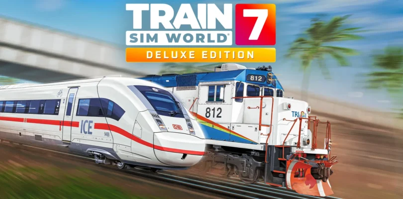 Train World Sim 7 - Deluxe Edition