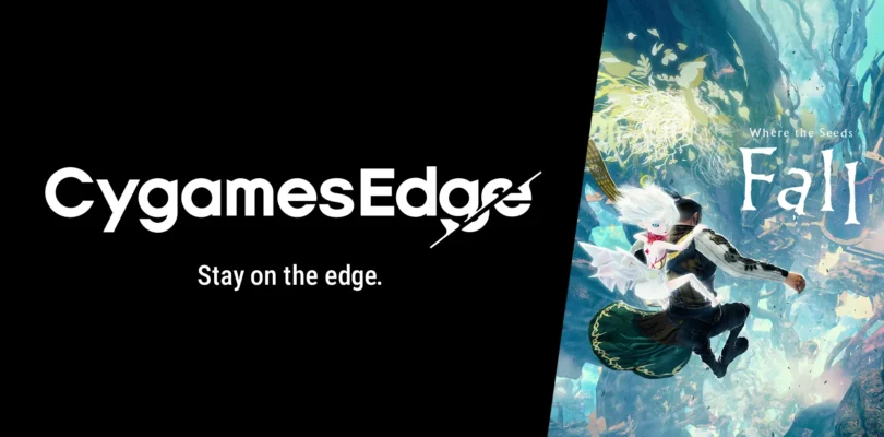 CygamesEdge - Where the Seeds Fall