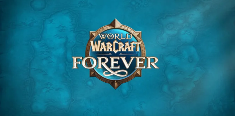 World of Warcraft: Forever
